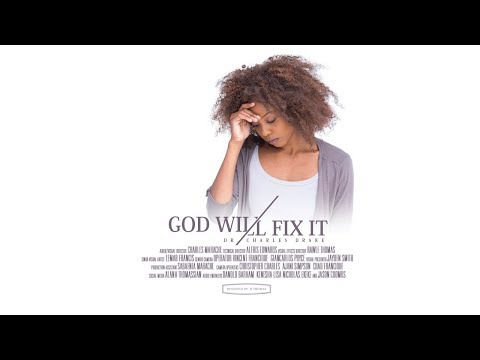 CWC SDA featuring Dr. Charles Drake - "God Will Fix It"