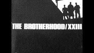 The Brotherhood-Put Up or Shut Up (1993)
