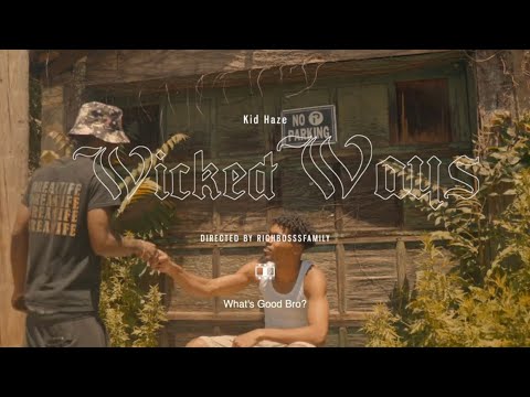 Kid Haze - Wicked Ways