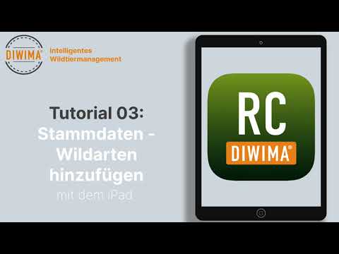 diwima® iOS-Tutorial 03: Wildarten hinzufügen mit der diwima® Revier Cockpit App