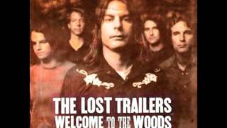 The Lost Trailers - Fire on the Pontchartrain