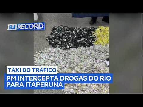 Táxi vindo da capital com drogas é interceptado pela PM em Itaperuna; dupla é presa