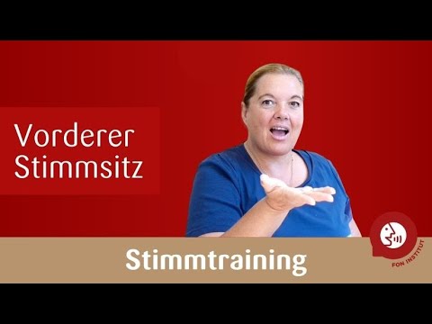 Stimmtraining - vorderer Stimmsitz