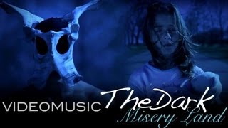 preview picture of video 'THE DARK - Misery Land (Videomusic)'