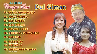 Download lagu 🔴 ALBUM CAMPURSARI DUL GIMAN mp3 Download lagu 🔴 ALBUM CAMPURSARI DUL GIMAN mp3
