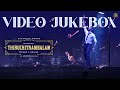 Thiruchitrambalam Video Songs Jukebox Dhanush Anirudh Mithran R Jawahar Sun Pictures