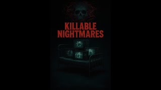 KILLABLE NIGHTMARES  - Official Trailer | Blood Pact Films