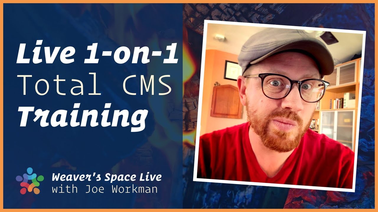 Live 1-on-1 Total CMS Training
