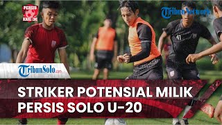 Persis Hari Ini: Nadhif Girasta, Striker Potensial Milik Persis Solo U-20