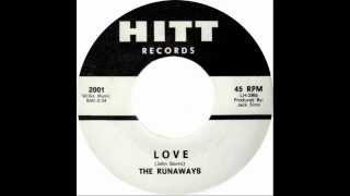 The Runaways - Love