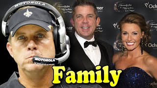 Sean Payton Family With Daughter,Son and Wife Beth Shuey 2020