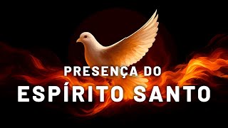 Fundo Musical de ORAÇÃO para SENTIR A PRESENÇA DO ESPÍRITO SANTO – Oração, Pregação e Adoração