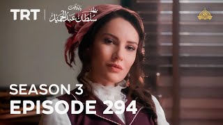 Payitaht Sultan Abdulhamid (Urdu dubbing by PTV) | Season 3 | Episode 294  @TRTOriginalsUrdu