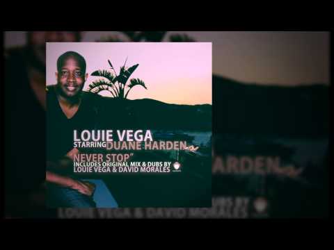 Louie Vega Starring Duane Harden "Never Stop"