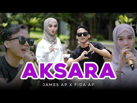 AKSARA - Fida AP X James AP (Official Musik Video)