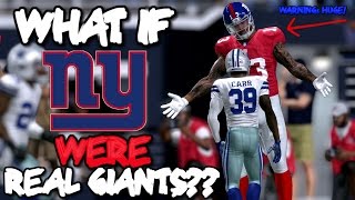 What if the NEW YORK GIANTS WERE ALL GIANTS IN REAL LIFE?? Madden 17