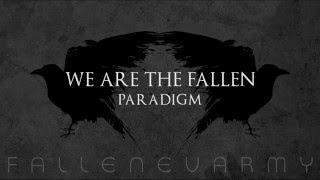 We Are The Fallen - Paradigm