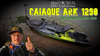 Finalmente! Estreia Caiaque ARK 1290 - Vídeo Completo Muita Informação Sobre o Caiaque #autoboat