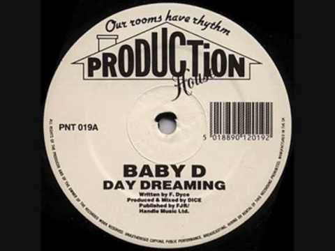 Baby D - Day Dreaming (Original)