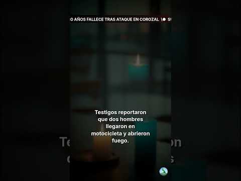 Hombre de 30 años fallece tras ataque en Corozal