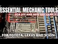 Essential Mechanic Tools For DIY Beginner For Toyota And Lexus