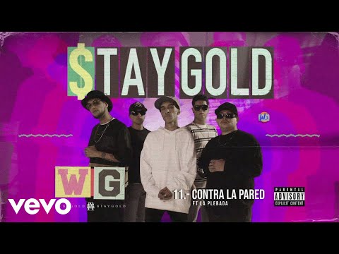West Gold, La Plebada - Contra La Pared (Audio)