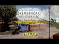 Behind The Steam The Making Of Thomas The Tank Engine Friends Trailer Unofficial Documentary