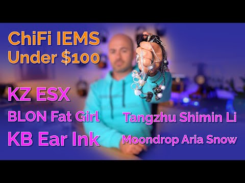 ChiFi IEMs Under $100 - Roundup and comparisons