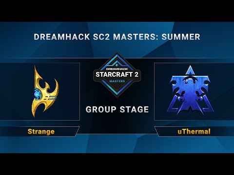SC2 - Strange vs. uThermal - DreamHack SC2 Masters Summer - Group C - EU