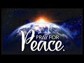 Pray For Peace