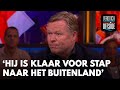 Koeman adviseert Eredivisie-uitblinker stap naar buitenland: 'Daar is hij klaar voor'