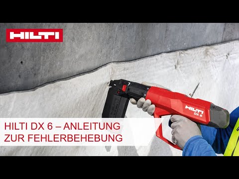 ANLEITUNG Hilti Bolzensetzgerät DX6 - Fehlerbehebung