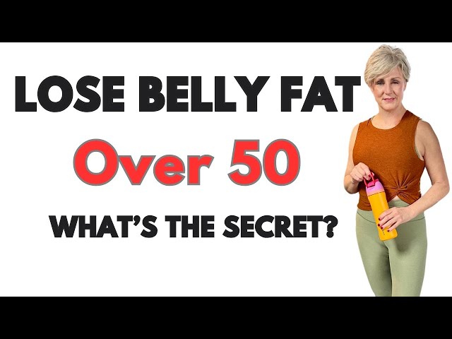 How to Lose Belly Fat Over 50