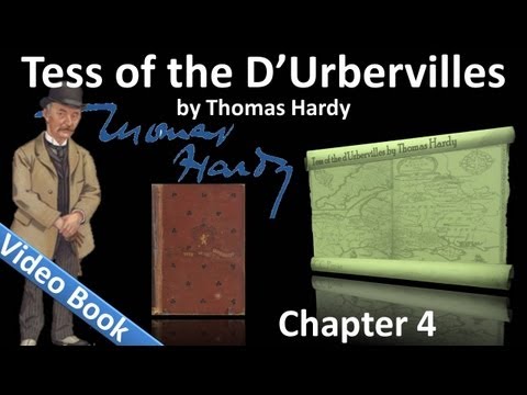 , title : 'Chapter 04 - Tess of the d'Urbervilles by Thomas Hardy'