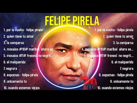 Lo mejor del álbum completo de Felipe Pirela 2024 ~ Mejores artistas para escuchar 2024