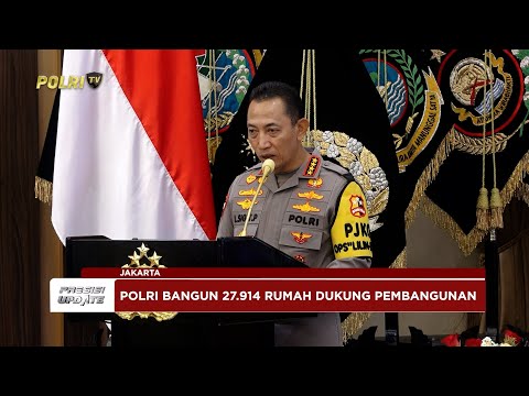 PRESISI UPDATE: KAPOLRI TEGASKAN DUKUNGAN POLRI PADA PROGRAM PEMBANGUNAN NASIONAL 30/12/2025 (21.00)