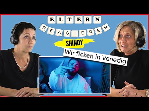 ELTERN REAGIEREN AUF SHINDY!