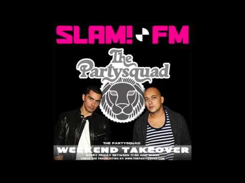 The Partysquad Slam!FM Weekend Takeover • 12-12-2014