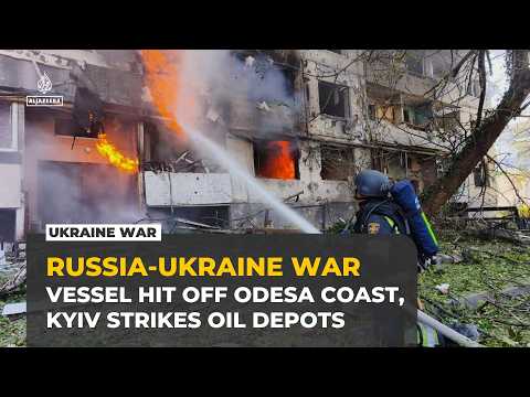 Russian strike on ship off Odesa kills 10 as Ukraine hits oil depot in Moscow