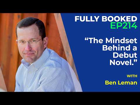 Fully Booked EP214: The Mindset Behind a Debut Novel