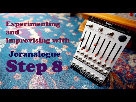 Joranalogue Step 8 - Deep into experimentation!