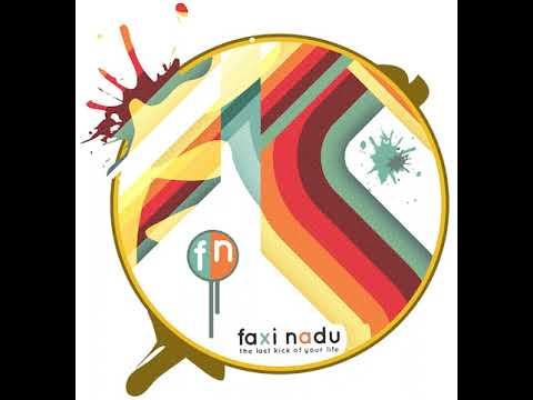 01 Faxi Nadu - Welcome to Faxi Nadu