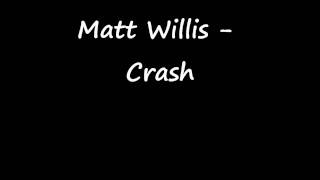 Matt Willis - Crash