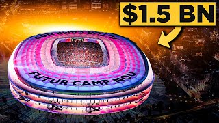 Inside Barcelona's $1.5 Billion Stadium Upgrade!