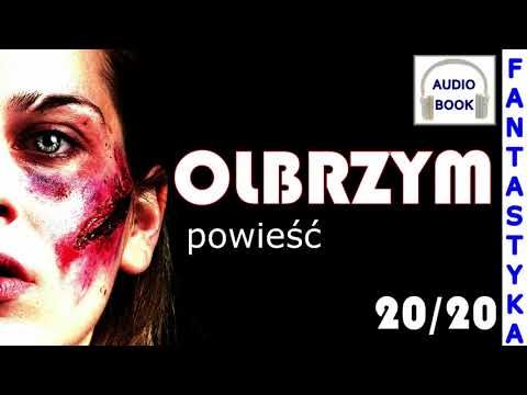 Olbrzym 20/20 - audiobook, powieść, fantastyka, thriller, post-apo