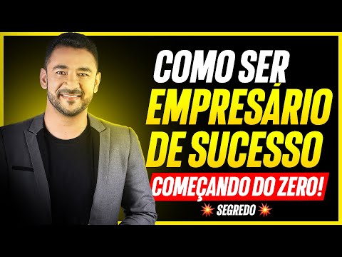 , title : 'Como ser um empresário de sucesso começando do zero | FAÇA ISSO HOJE |'