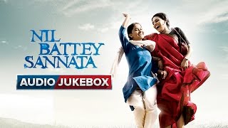 Nil Battey Sannata Full Songs | Audio Jukebox