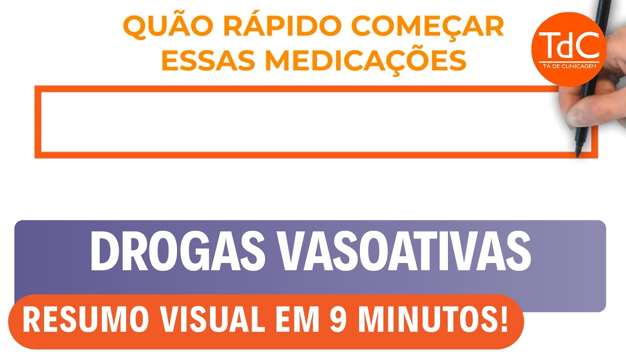 Drogas Vasoativas - Resumo rápido do que você precisa saber