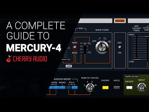 Mercury-4 from Cherry Audio, complete deep dive guide tutorial