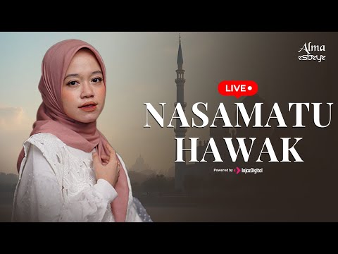 Livestream || Alma Esbeye - Nasamatu Hawak